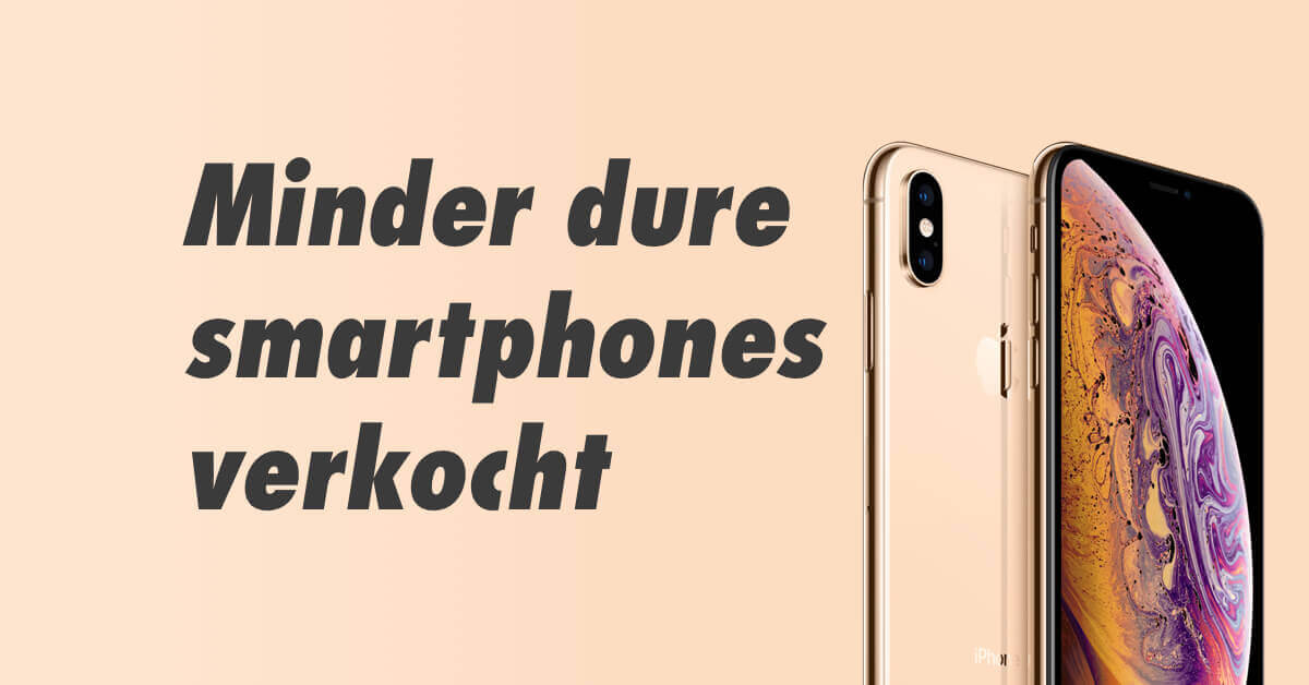 Wederom minder dure smartphones verkocht 